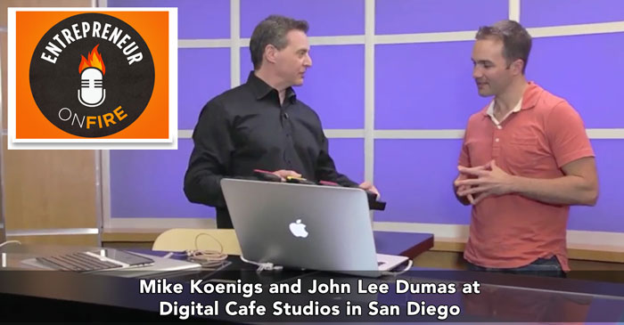 John Lee Dumas from Entrepreneur on Fire with Mike Koenigs