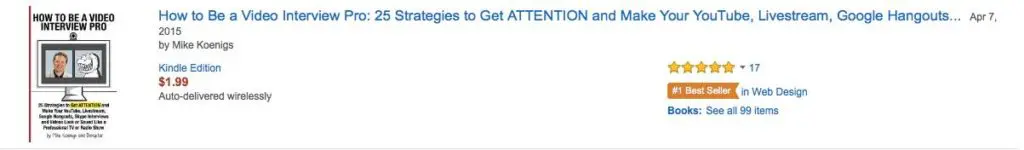 How to Be a Video Interview Pro: 25 Strategies to Get ATTENTION and Make Your YouTube, Livestream, Google Hangouts, Skype Interviews and Videos Look or Sound Like a Professional TV or Radio Show