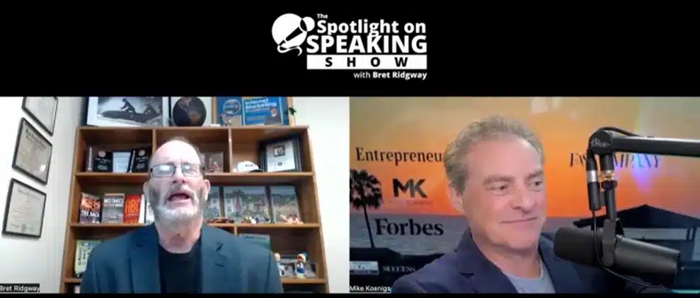 Spotlight on Speaking Show with Bret Ridgway